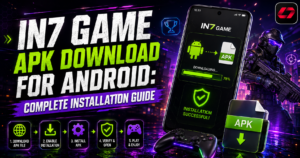 IN7 Game APK Download for Android: Complete Installation Guide